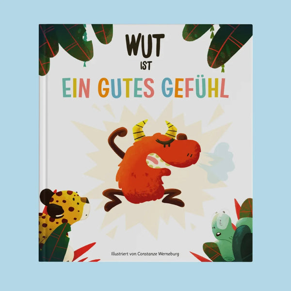 Wut ist ein Gutes Gefühl